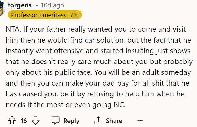 That part is crucial because if he did want them there, then he'd have a car to accommodate all of his children, not just the three siblings.