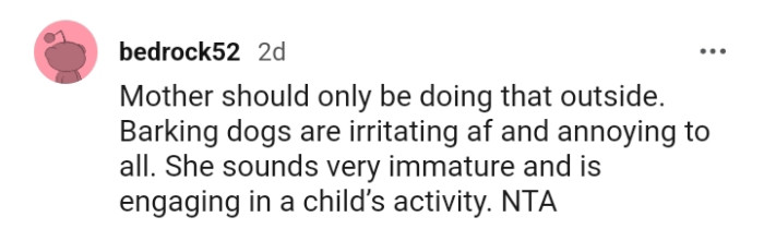 Your mom is clearly engaging in a child's activity