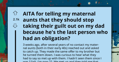 22 Y.O. Defends Dad Against Their Maternal Aunts Who Resent Him For Declining To Be Guardian Of Late Ex-Wife's Affair Children