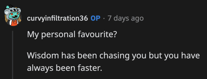 13. At least you've got that going for you