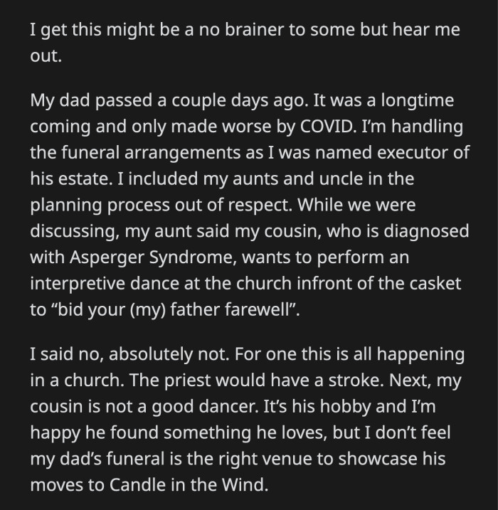 Another cousin told OP that their cousin was planning on recording the dance for a YouTube video, which solidified OP's resolve