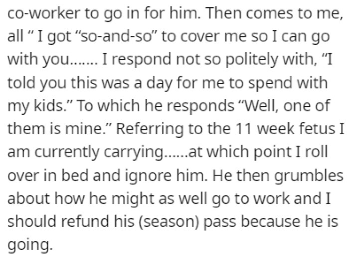 OP completely ignores his plans and tells him that he's not going