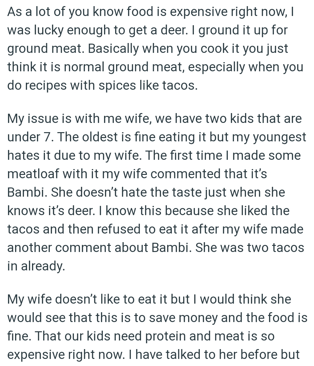 When you cook the deer meat, you just think it is normal ground meat