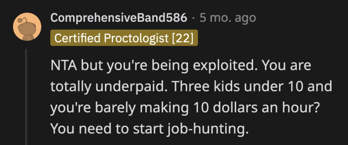 This amount of stress isn't worth what OP earns.