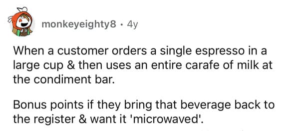 16. A single espresso in a large cup