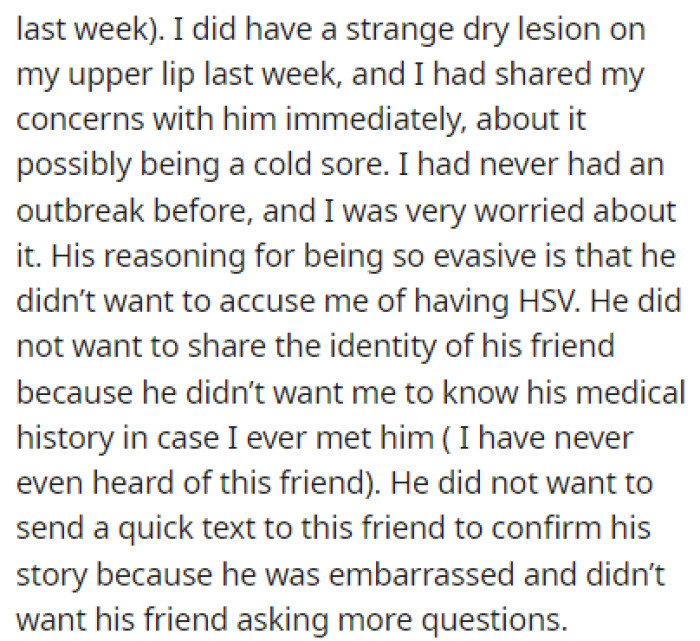 The boyfriend refused to send a text to his friend to confirm the story