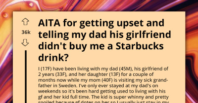 Teen Rats Out Dad’s Girlfriend For Leaving Her High And Dry During Special Outing While Showering Stepsister With Treats