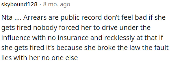 People who drive under the influence and without insurance should not be pitied if they get fired.