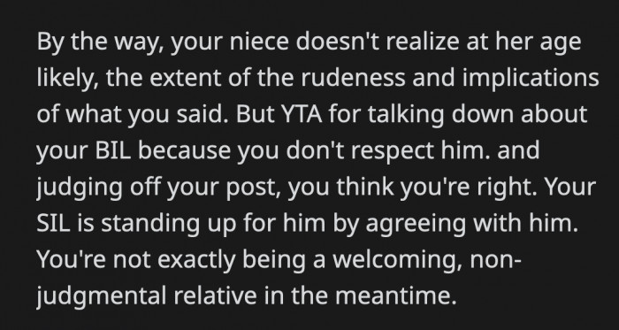 OP obviously doesn't respect her BIL because she was raised to believe that a person's inherent worth is based on the money they make and the career they choose