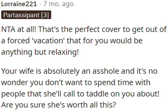 It's a reasonable way to avoid a stressful vacation.