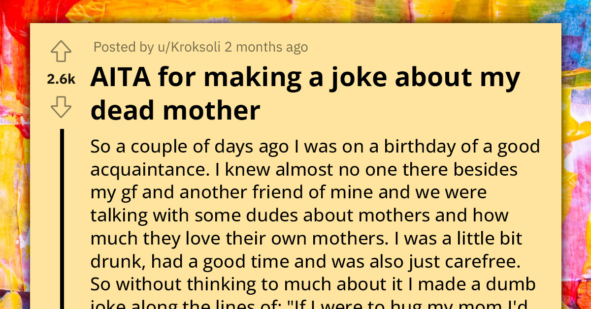 Redditor Raises Eyebrows At Party After Unleashing A Booze-Fueled Dark Joke About Their Late Mother