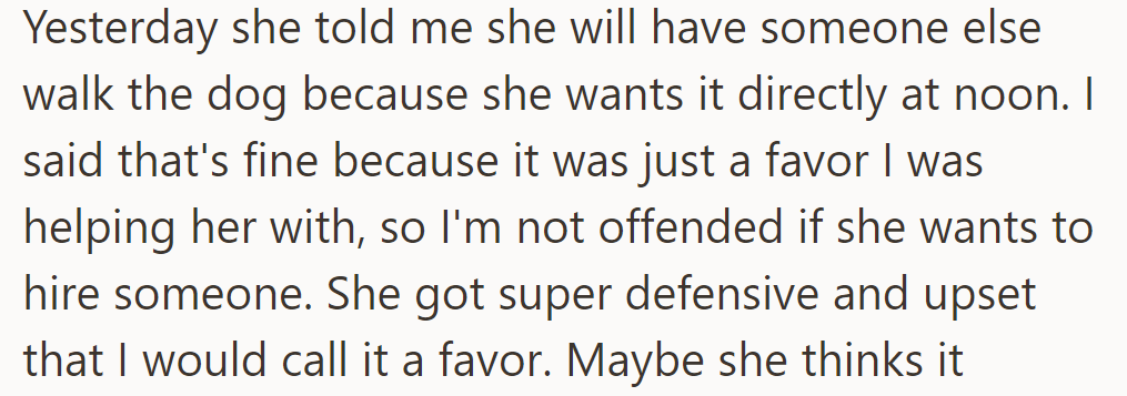 Beth wants a noon dog walker and got upset when they referred to their help as a 