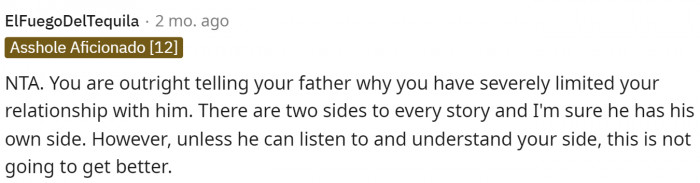 Every situation has two sides, but they really need to make amends, and the father needs to act like the adult in this situation.