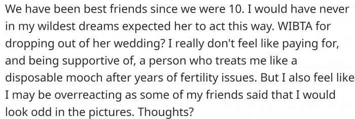 They've been friends since they were 10