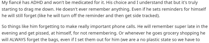 First off, OP starts by telling us a little bit about her fiancée and the issues that he deals with on a daily basis regarding his ADHD.