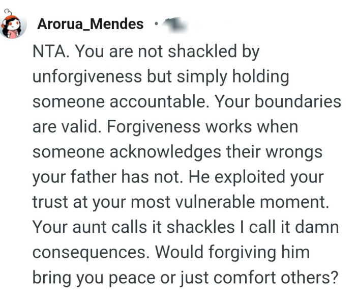 He exploited OP's trust at his most vulnerable moment