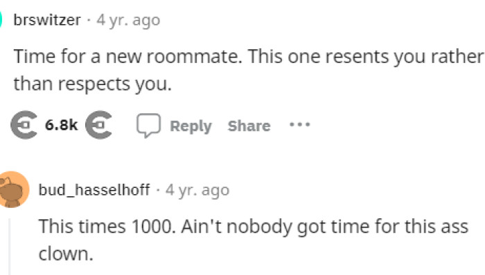 This definitely reflects what we are all thinking. It's just time for a new roommate at this point.
