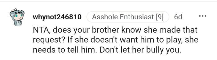 Do not let her bully you