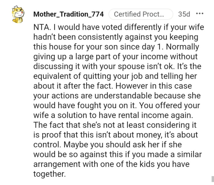You offered your wife a solution to have a rental income