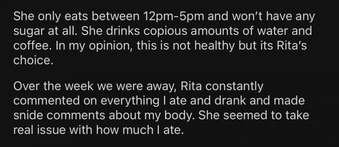 Rita's diet is pretty strict and nothing like OP's diet.