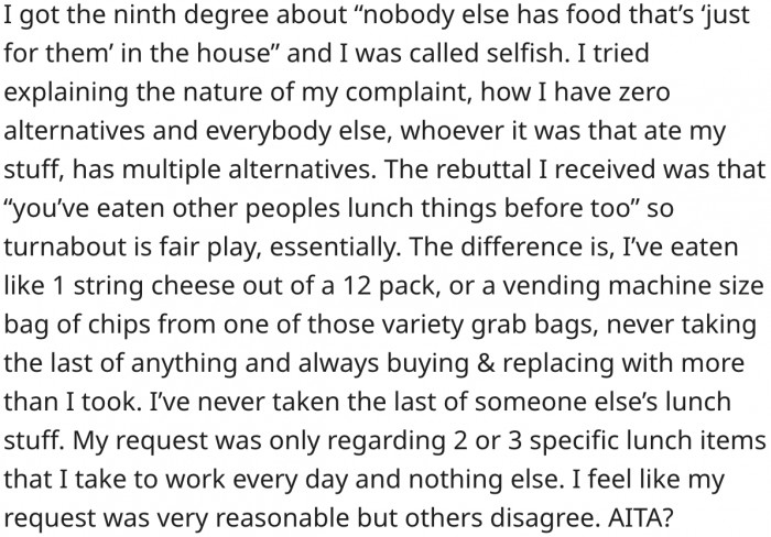 Is he wrong to tell them not to eat his lunch food? Reddit responds.