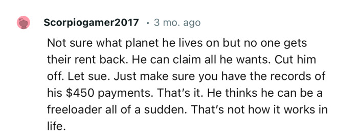 “Not sure what planet he lives on, but no one gets their rent back.”