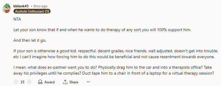 I can’t imagine how forcing him to do this would be beneficial.