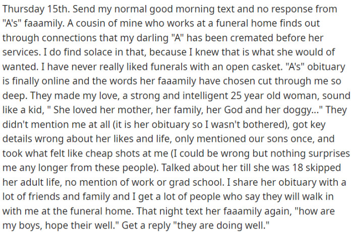 OP learned from a cousin working at a funeral home that 