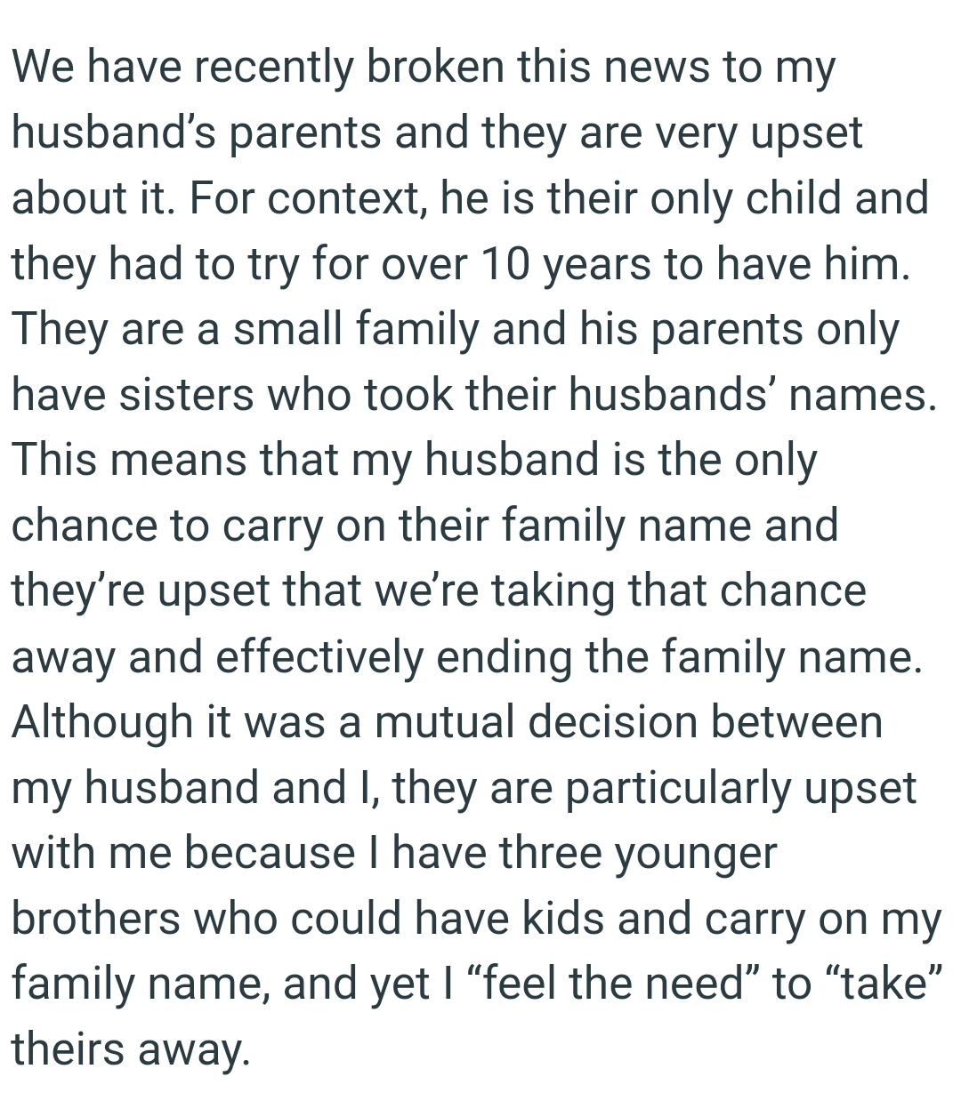 OP's Husband Is the Only Chance to Carry on Their Family Name