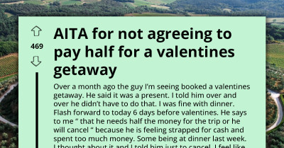 Man Calls Valentine’s Getaway A Gift Then Demands Half The Cost Days Before