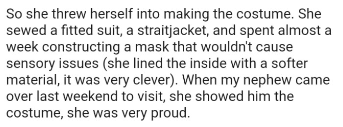 OP's daughter showed him the costume as she was very proud of her handiwork