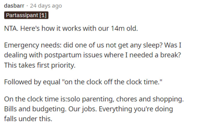 This person shared a bit of their situation at home with their young child so they can get an idea of how things should be split.