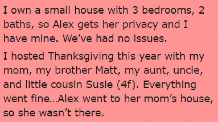 OP decided to host Thanksgiving at her house this year since her roommate was away