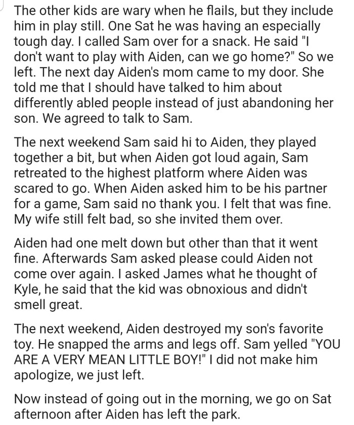 Over time, the special needs child started exhibiting some aggressive behavior, which made OP's kids withdraw from him