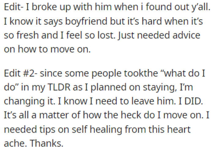 OP explained in an edit that she broke up with her boyfriend immediately after finding out