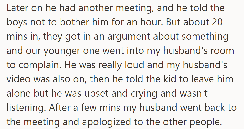 The younger son's disruption during a meeting prompted an apology from his father to the participants.