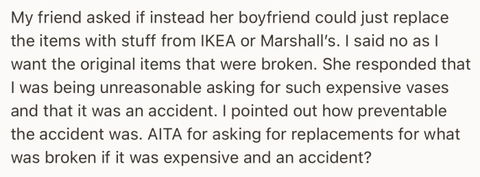 Their friend wants to replace the expensive pottery with cheaper alternatives, but they have insisted that it must be from the original vendor