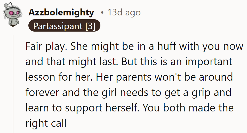 Tough love today, gratitude tomorrow. It's the crash course in adulting she didn't know she needed.