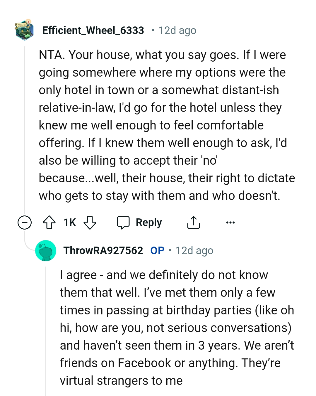 The OP says that they do not know them that well