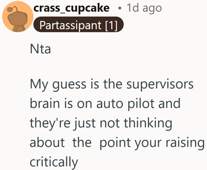 Calling it autopilot hints that the problem may be a lack of reflection, not a lack of policy.