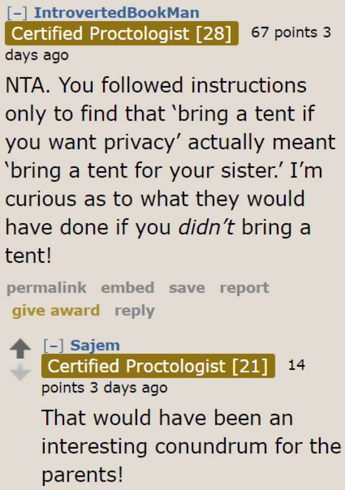 A user believes that it was the parents' intention from the very beginning. They weren't planning on giving the OP his tent.