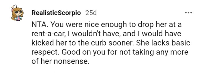 Good on you for deciding not to take any more of her complaints