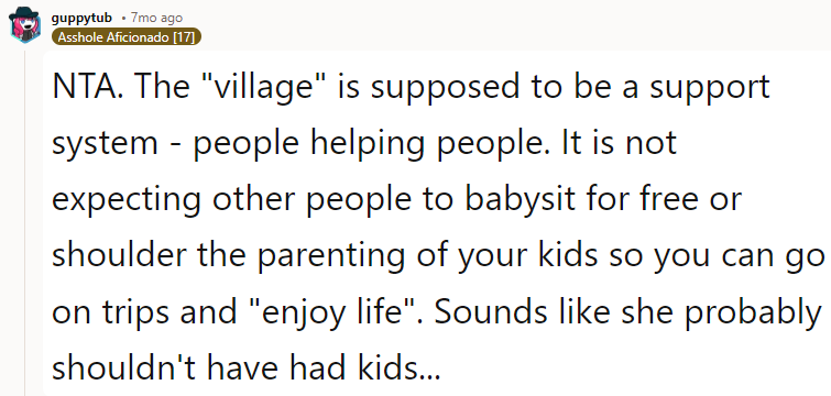 I wonder how much she helps out her own friends and family with pet sitting, elder care, helping people move, shoveling driveways for disabled people, etc. She should 