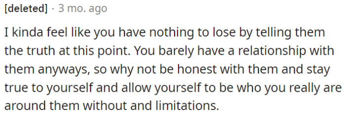 OP should consider being honest with them now.