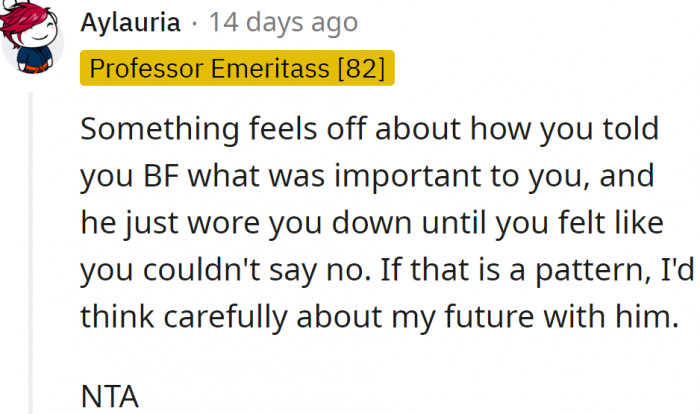 She should consider her future with him as well...