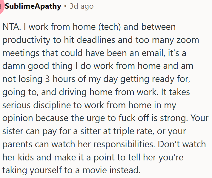 Working from home takes discipline and boundaries when the family expects free babysitting.