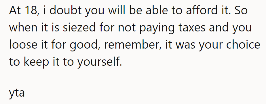 Seems like a lesson in property ownership awaits him.