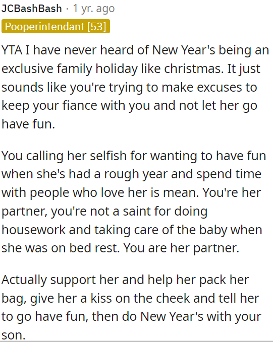 Calling her selfish after a tough year and wanting to spend time with loved ones is unkind.