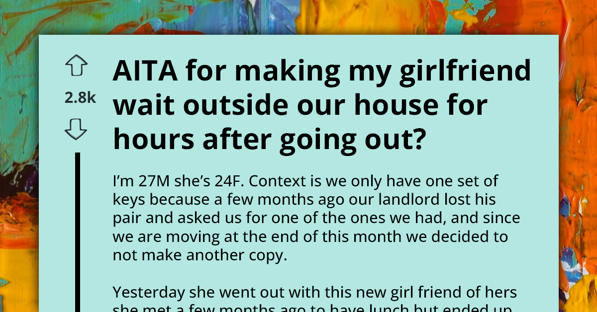 Redditor's Night Out Takes Unexpected Turn When His Girlfriend Ends Up Stranded Outside Their Home For Hours