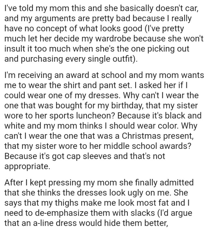 OP's mom says that her thighs make her look the most fat